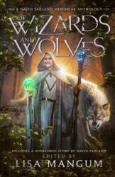 Of Wizards and Wolves (ISBN: 9781680574203)