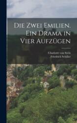 Die zwei Emilien. Ein Drama in vier Aufzugen (ISBN: 9781017770544)