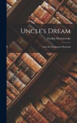 Uncle's Dream (ISBN: 9781016963350)