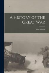 A History of the Great War (ISBN: 9781015712287)