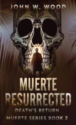 Muerte Resurrected (ISBN: 9784824151704)