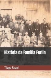 Historia da Familia Ferlin (ISBN: 9781699432709)