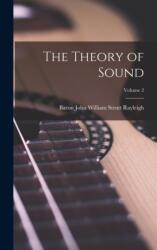 The Theory of Sound; Volume 2 (ISBN: 9781015609402)