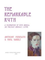 The Remarkable Ruth (ISBN: 9780955247316)