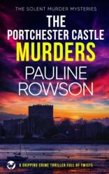 THE PORTCHESTER CASTLE MURDERS a gripping crime thriller full of twists (ISBN: 9781804053058)
