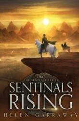 Sentinals Rising (ISBN: 9781838155940)