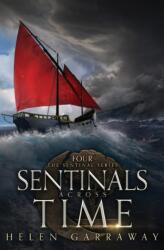 Sentinals Across Time (ISBN: 9781739934446)