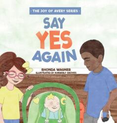 Say Yes Again (ISBN: 9781632965103)