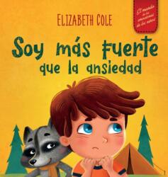Soy mas fuerte que la ansiedad (ISBN: 9781957457048)