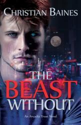 The Beast Without (ISBN: 9781999570835)