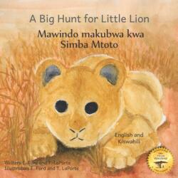 A Big Hunt for Little Lion (ISBN: 9798498094489)
