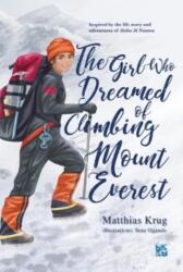 The Girl Who Dreamed of Climbing Mount Everest (ISBN: 9789927155048)