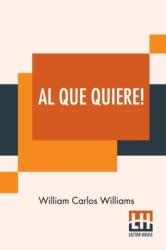 Al Que Quiere! (ISBN: 9789354207495)