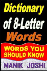 Dictionary of 8-Letter Words (ISBN: 9798456135322)