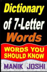 Dictionary of 7-Letter Words (ISBN: 9798456133151)