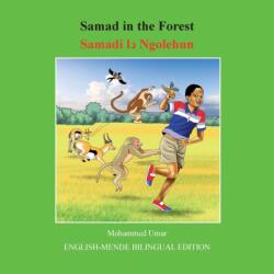 Samad in the Forest: English-Mende Bilingual Edition (ISBN: 9781912450756)