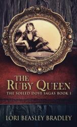The Ruby Queen (ISBN: 9784867509166)