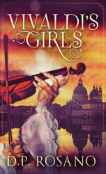 Vivaldi's Girls (ISBN: 9784867478998)