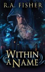 Within A Name (ISBN: 9784867478028)