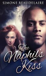 The Naphil's Kiss (ISBN: 9784867475546)