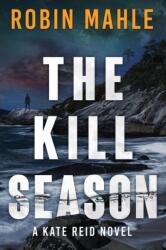 The Kill Season (ISBN: 9781735119809)