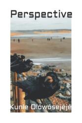 Perspective (ISBN: 9798500376329)