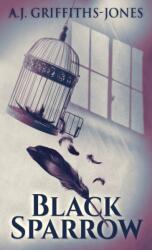 Black Sparrow (ISBN: 9784867453889)