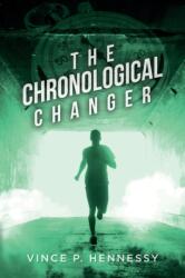 The Chronological Changer (ISBN: 9781638371267)