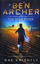 Ben Archer and the Star Rider (ISBN: 9781989605189)