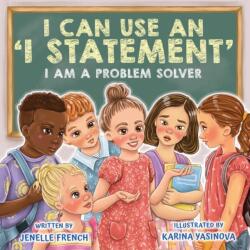 I Can Use an I Statement (ISBN: 9781735652108)