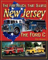 The Firetruck that Saved New Jersey (ISBN: 9781389671692)