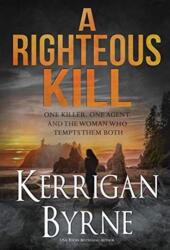 A Righteous Kill (ISBN: 9781947204843)