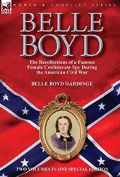Belle Boyd (ISBN: 9781782828662)