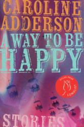 A Way to Be Happy (ISBN: 9781771966221)