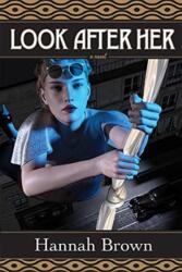 Look After Her (ISBN: 9781771336734)