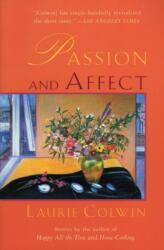 Passion and Affect - Laurie Colwin (ISBN: 9780060958954)