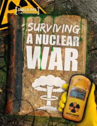 Surviving a Nuclear War (ISBN: 9781912502257)