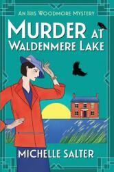 Murder at Waldenmere Lake (ISBN: 9781837510498)