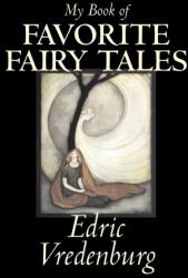 My Book of Favorite Fairy Tales (ISBN: 9781598189131)