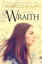 Wraith (ISBN: 9780648039228)
