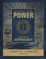 Claiming Your Power through Astrology (ISBN: 9780764352720)
