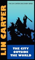 City Outside the World (ISBN: 9781434430588)