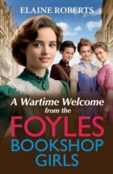 A Wartime Welcome from the Foyles Bookshop Girls (ISBN: 9781805497035)