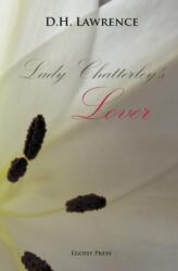 Lady Chatterley's Lover (ISBN: 9781907832123)