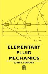 Elementary Fluid Mechanics (ISBN: 9781406700107)