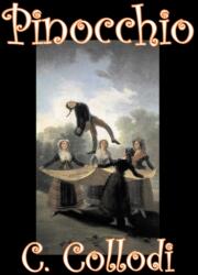 Pinocchio by Carlo Collodi, Fiction, Action & Adventure (ISBN: 9781603120524)