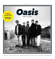 Oasis - The Story (ISBN: 9781836482963)