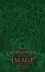 The Worshipper of the Image (ISBN: 9781763870000)