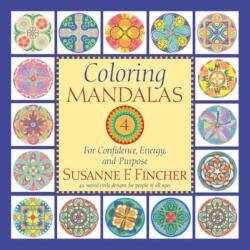 Coloring Mandalas 4 (ISBN: 9781645474678)