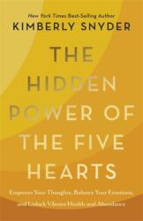 The Hidden Power of the Five Hearts (ISBN: 9781837824762)